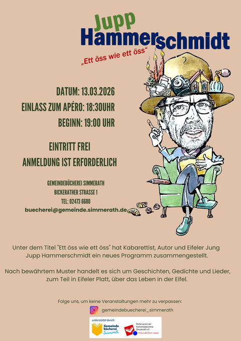 Eine Veranstaltung mit Jupp Hammerschmidt, einem Kabarettisten und Autor. Der Eintritt ist frei, jedoch ist eine Anmeldung erforderlich.
