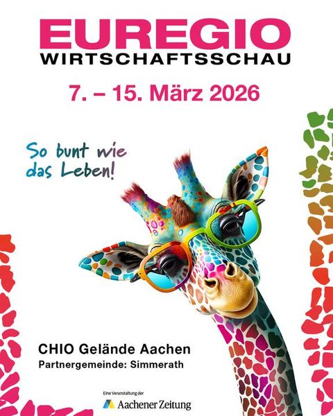 Ein farbenfrohes Plakat für die Euregio Wirtschaftsschau mit einem lustigen Giraffenbild. Die Veranstaltung findet vom 7. bis 15. März 2026 in Aachen statt.