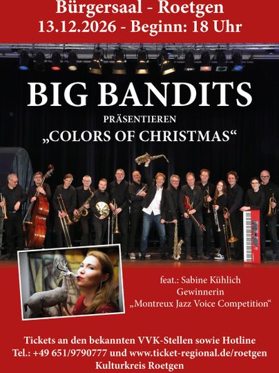 Ein Plakat für ein Konzert der Big Band "Big Bandits" im Bürgersaal Roetgen. Das Event "Colors of Christmas" findet am 13. Dezember 2026 um 18 Uhr statt und zeigt die Sängerin Sabine Kühle.