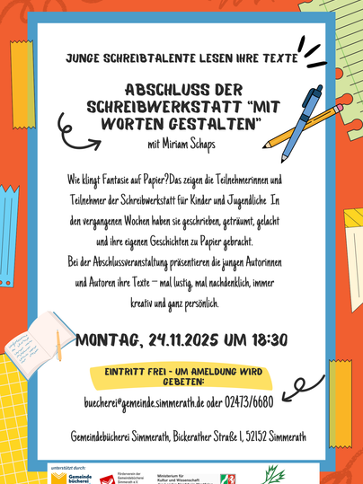 Ein Plakat für eine Lesungsveranstaltung junger Talente. Es informiert über den Abschluss der Schreibwerkstatt "Mit Worten gestalten" und enthält Datum, Uhrzeit und Kontaktinformationen.