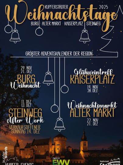 Ein plakat für die Weihnachts Tage 2025 in Kupferstadt. Es zeigt verschiedene Veranstaltungen wie Weihnachtsmärkte und Adventsaktivitäten an verschiedenen Orten.