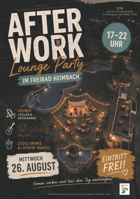 Une affiche pour une soirée lounge après le travail à la piscine extérieure de Heimbach. Une ambiance détendue sera offerte avec de la musique live, des en-cas et des boissons.