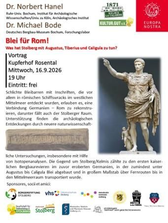 Ein Vortrag über die historischen Verbindungen zwischen Stolberg und den römischen Kaisern Augustus, Tiberius und Caligula. Die Veranstaltung findet am 16. September 2026 im Kupferhof Rosental statt.