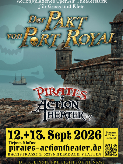 Ein Plakat für das Open-Air-Theaterstück "Der Pakt von Port Royal". Es informiert über das Event am 12. und 13. September 2026 und zeigt eine Hafen-Szene mit einem Piratenschiff und einer Festungsmauer.