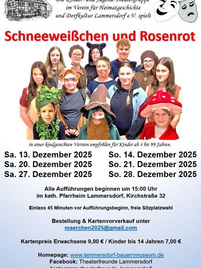 Ein Plakat für das Theaterstück "Schneeweißchen und Rosenrot" mit einer Gruppe von Darstellern in farbenfrohen Kostümen. Die Aufführungen finden im Dezember 2025 in Lammsdorf statt.