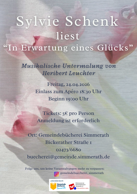 Ein Eventplakat für eine Lesung von Sylvie Schenk mit dem Titel "In Erwartung eines Glücks". Es enthält Informationen über Datum, Uhrzeit, Ort und Ticketpreise.