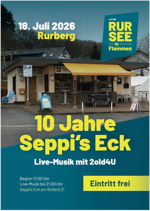 An event poster for the 10th anniversary of Seppi's Eck in Rurberg. It shows information about live music, the date, and free admission.