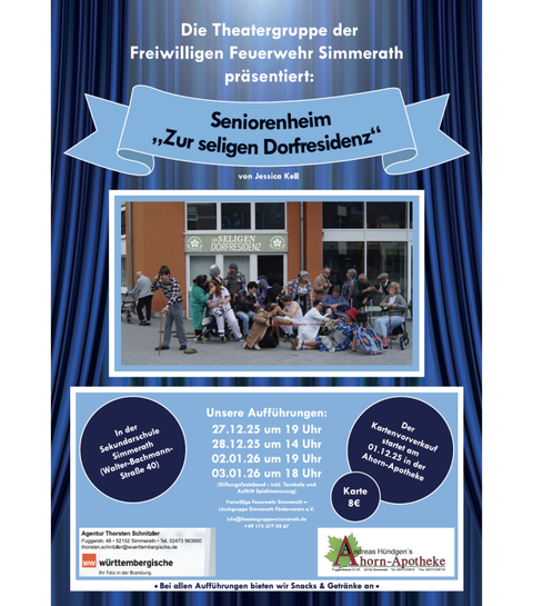 Ein Theaterplakat der Freiwilligen Feuerwehr Simmerath. Es zeigt eine Aufführung des Stücks "Seniorenheim 'Zur seligen Dorfresidenz'".